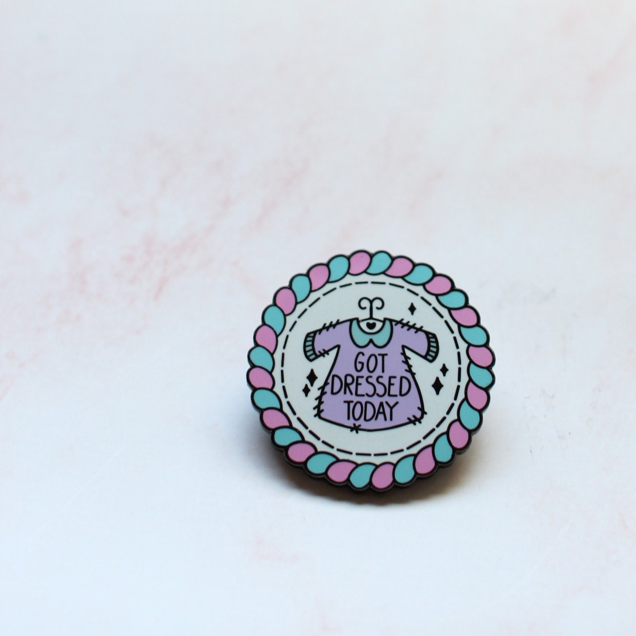 Got Dressed Today | Self Care Badge | Self Love Collectors Hard Enamel Pin Badge | Kawaii Aesthetic Birthday Gift | Christmas Present